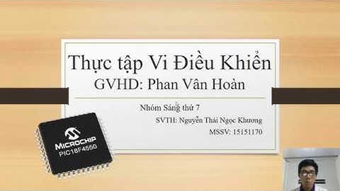 Bài 3: Hiển thị led 7 đoạn trực tiệp (xóa số không vô nghĩa)