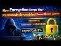 How Encryption Keeps Your Passwords Scrambled | Password Security Explained
