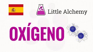 Cómo hacer OXÍGENO en Little Alchemy 