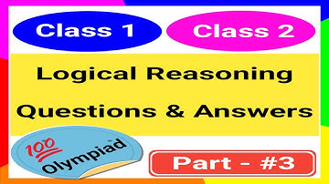 Logical Reasoning Question Answers Class 1 and Class 2 | Math & Logical reasoning Quiz