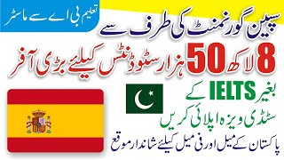 Spain Study Visa Without IELTS - Study in Europe - Spain Visa For Pakistan - Spain - Study Abroad