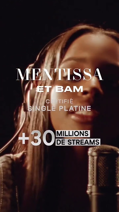 Mentissa : Et Bam (clip officiel) 