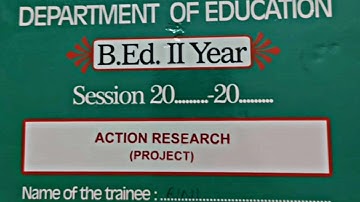 Action reasearch| B.Ed 2nd year Assignment | CCS University | B.Ed internship file