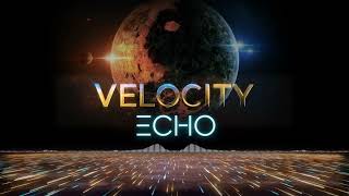 Velocity Echo | Melodic Progressive Trance • Euphoric Synthwave • Velocity Sequence