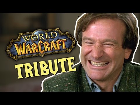 Roll the Dice: A tribute to Robin Williams (World of Warcraft)