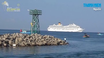 CẬN CẢNH Phú Quốc đón tàu du lịch Ý, hơn 4000 khách quốc tế - [Bất động sản Phú Quốc]