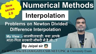 Numerical Methods || Interpolation - Problems on Newton Divided Difference Interpolation