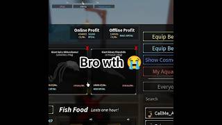 Bro My Aquarium Went From 10M To 400K Wth- Roblox Fisch