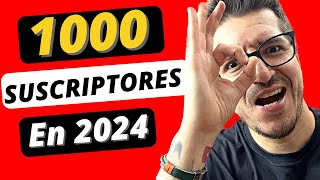 11 Estrategias para CONSEGUIR 1000 SUSCRIPTORES Rápido en 2024