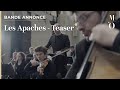 Bande annonce  les apaches  teaser  fr  muse dorsay