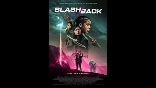 Slash Back:    trailer 1 1080p