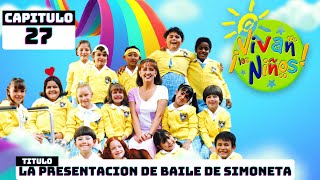 ¡Vivan los niños! - Capítulo 27 (2/2) [HD] | Telenovela Completa