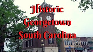 Historic Georgetown South Carolina