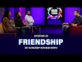 #25 Brainstorming on FRIENDSHIP with Sandeep Maheshwari