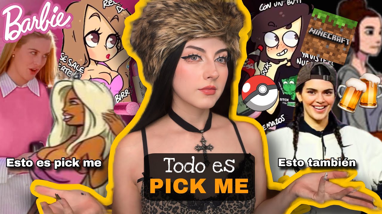El mundo pick me y su ETERNA PARADOJA 