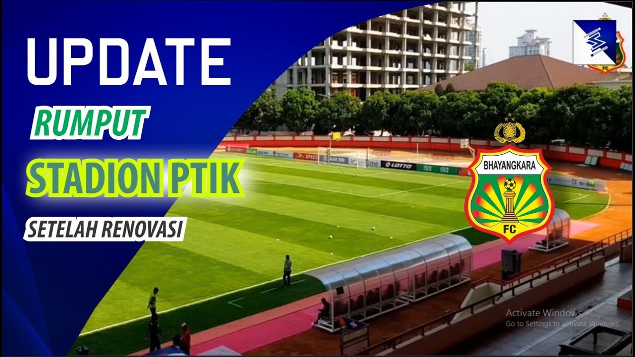 UPDATE !!! RUMPUT TERBARU ZOYSIA MATRELLA STADION PTIK BHAYANGKARA FC