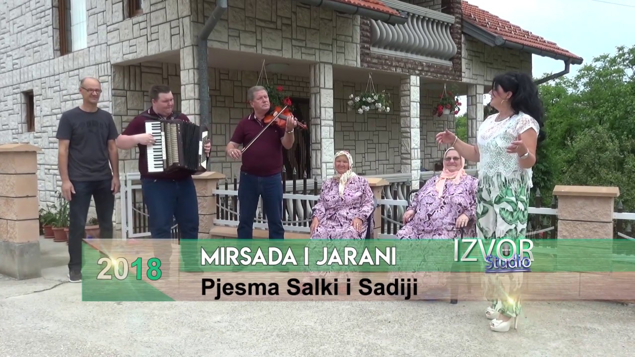 Mirsada i jarani - Pjesma Salki i Sadiji - (Official video 2018) HD