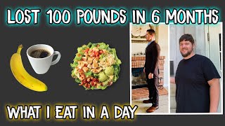 What I Eat in a Day to Lose 100 Pounds in 6 Months | Eat With Me | Weight Loss Journey for Men