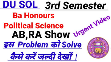 Sol Ba Honours Political science result Problem : AB,RA show and all issues