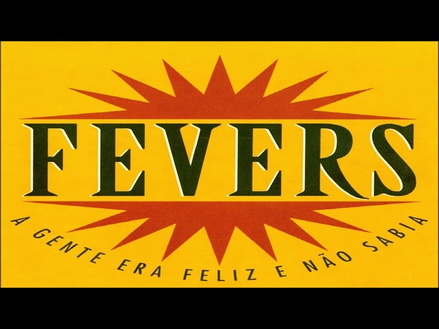 The Fevers - Escreva Uma Carta-Eu Te Adoro