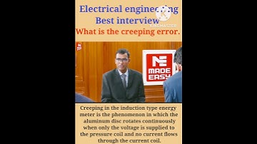 #What is the creeping error? electrical engineering best interview for ssc- je#