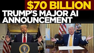 Trump LIVE | Trump BIG ANNOUNCEMENT On $70 Billion AI And Energy Investment | Trump Speech | US News