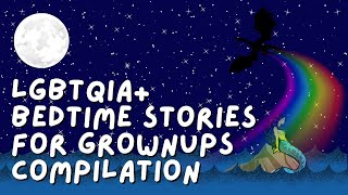 Download Lagu OVER 6.5 HOURS of LGBTQIA+ Bedtime Stories for Grown Ups Compilation (Healing LGBTQ Sleep Stories) MP3