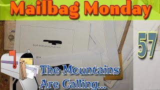Mailbag Monday 57 - The Mountains Are Calling