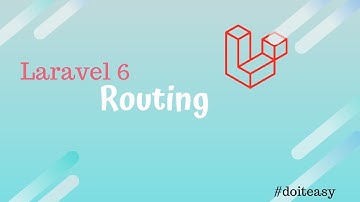 Laravel 6.0 Framework : #Routing || Tutorials for Beginners
