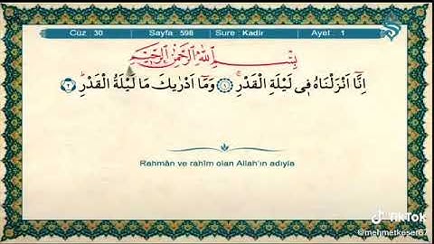 MENZİL MOLLA RAMAZAN ŞİMŞEK KADİR SURESİ (سورة القدر)