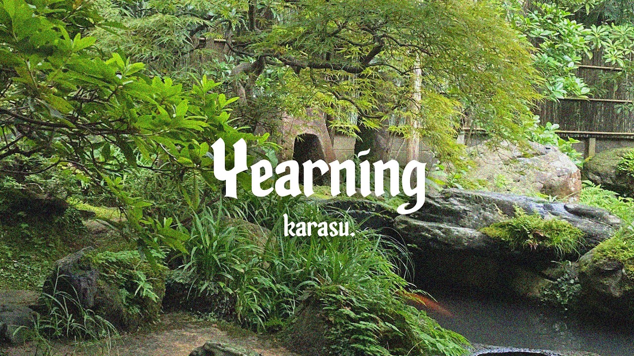 Watch karasu. - Yearning 🎏 on YouTube Watch karasu. - Yearning 🎏 on YouTube
