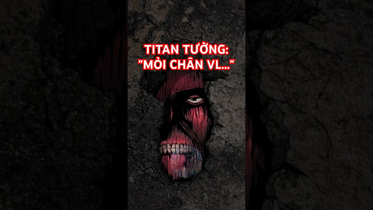 Titan Chịu Nhiều Thiệt Thòi Nhất 😭 - youtube