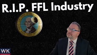 Washington State Will Kill the FFL Industry Tonight