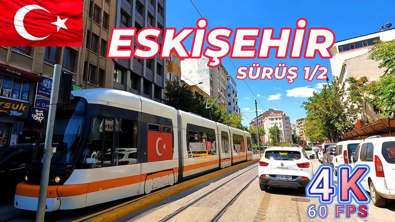 Türkiye'deki Tek Avrupa Şehri Eskişehir'de Sürüş Keyfi - Bölüm 1/2 4K