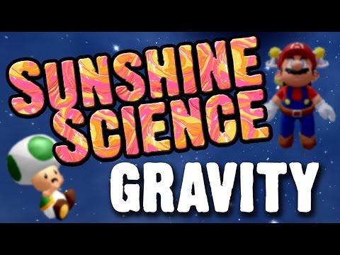 Sunshine Science: Mario's Gravity - Sunshine Science: Mario's Gravity