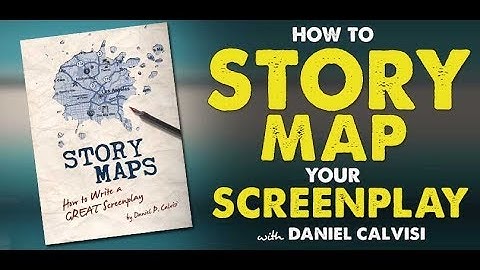 How to Break Down & Story Map Your Screenplay with Daniel Calvisi