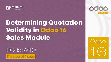 How to Determine Quotation Validity in Odoo 16 Sales App |  Odoo 16 Functional Videos