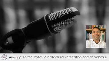 30: Architectural verification and deadlocks