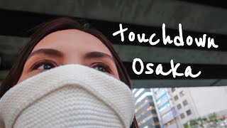 RAW VLOG: OSAKA JAPAN ‘19