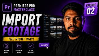 Premiere Pro Import Settings Explained 🔥 Episode 2 (Tamil)