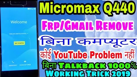 Micromax Q440 Frp/Gmail remove without computer best Trick 1000% Working.