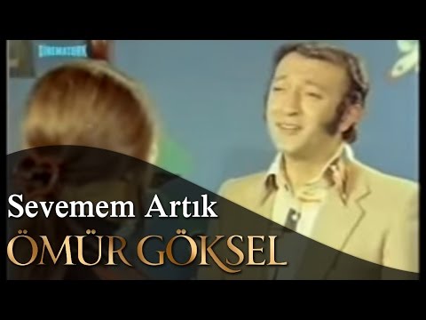 ÖMÜR GÖKSEL-SEVEMEM ARTIK