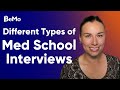 Different types of med school interviews  bemo academic consulting