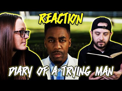 "diary Of A Trying Man" | (dax) - Reaction!
