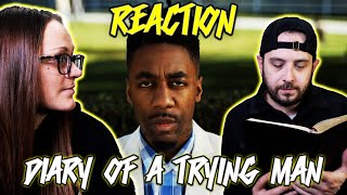 Diary Of A Trying Man  dax  Reaction