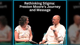 Cultivate Calmness Episode #96 - Rethinking Stigma: Preston Moore’s Journey and Message