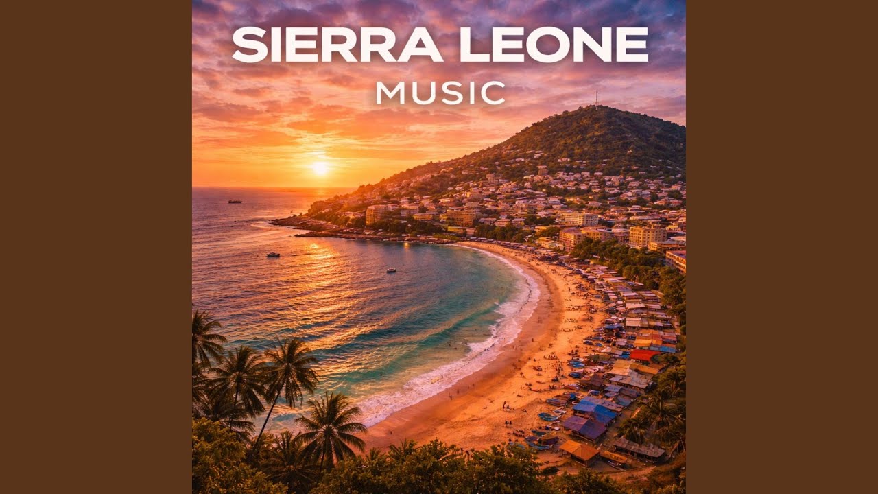 Sierra Leone Music (Atlantic Coast Rhythms and Cultural Roots)