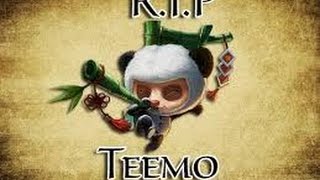RIP Teemo
