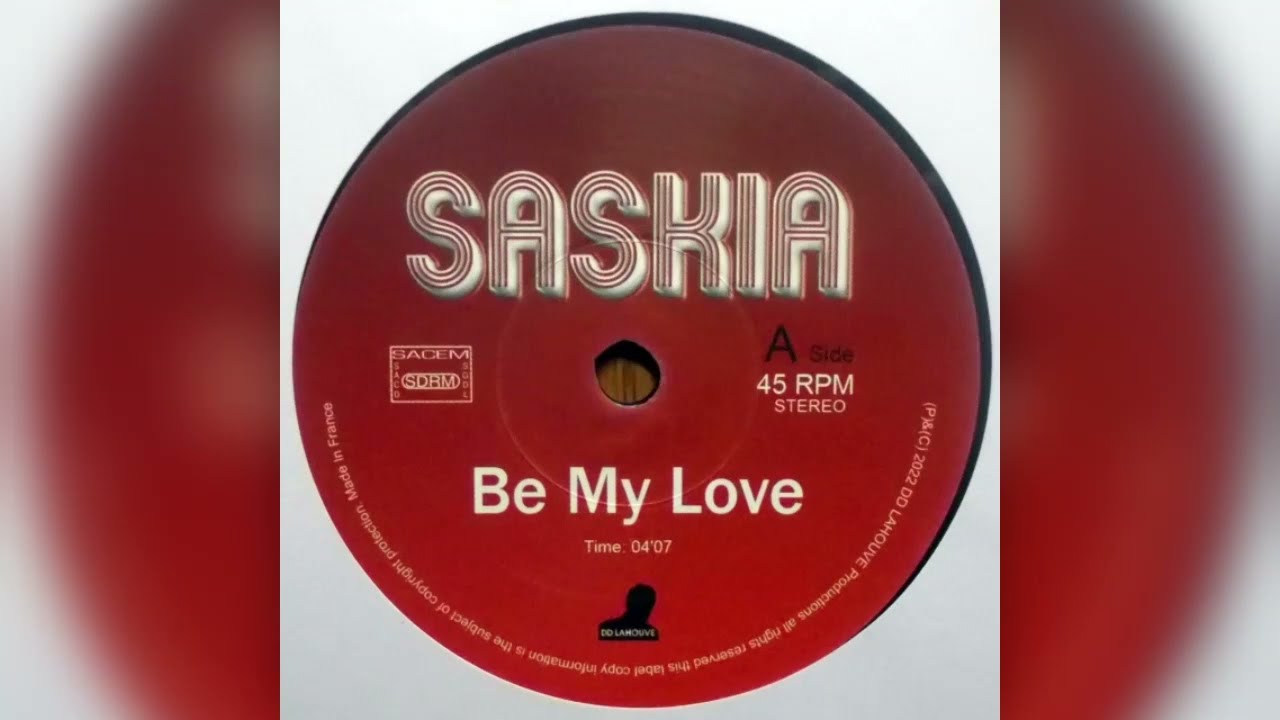Saskia - Be My Love 2023