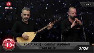 Eda Alakuş Cankat Erdoğan - O Yar Gelir